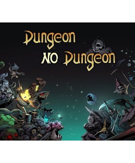 Dungeon No Dungeon Steam Key GLOBAL